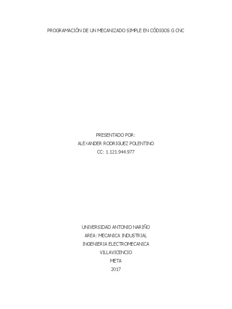 Programación De Un Mecanizado Simple En Códigos G CNC | PDF ...