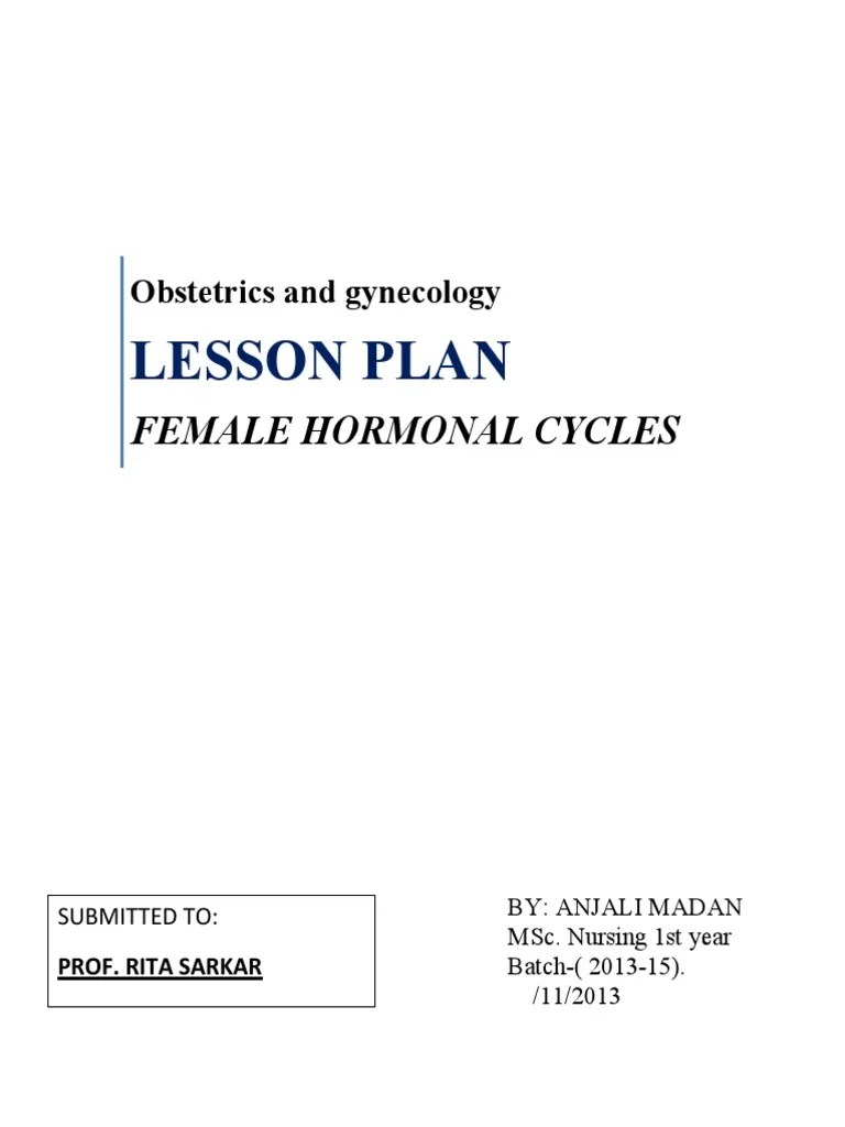 Lesson Plan: Female Hormonal Cycles | PDF | Menstrual Cycle | Ovary