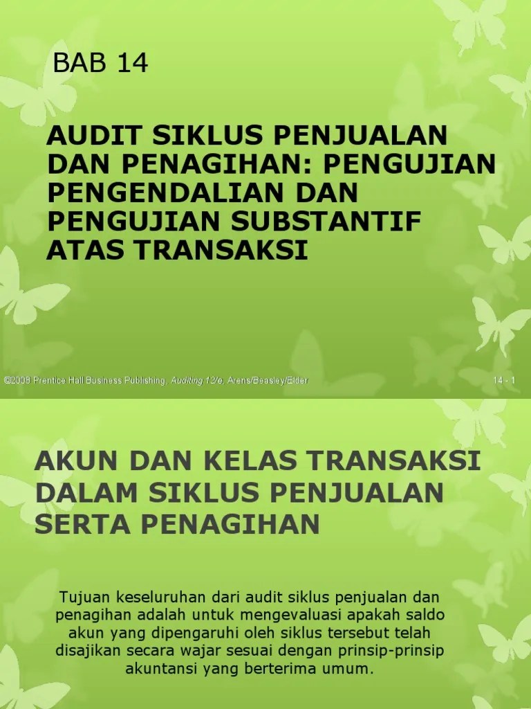 Bab 14 Audit Siklus Penjualan Dan Penagihan Pengujian Pengendalian Dan  Pengujian Substantif Atas Transaksi | PDF