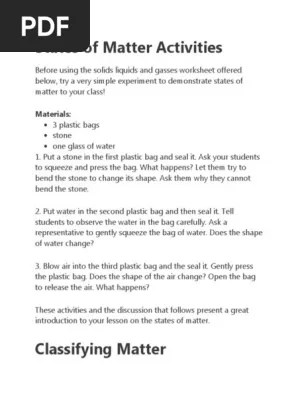 The introducing the scientific method before delving into the chemical and physical properties of matter and how they are measured. States Of Matter Activities Pdf