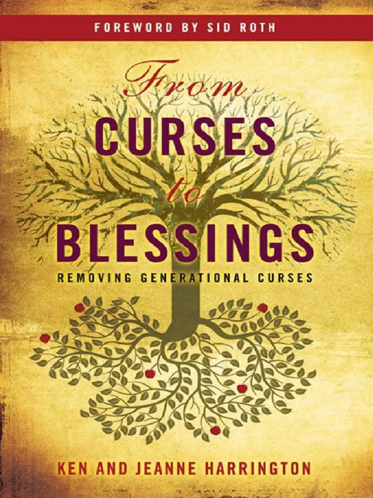 From Curses To Blessings - Removing Generational Curses | PDF | Adam | Adam And Eve