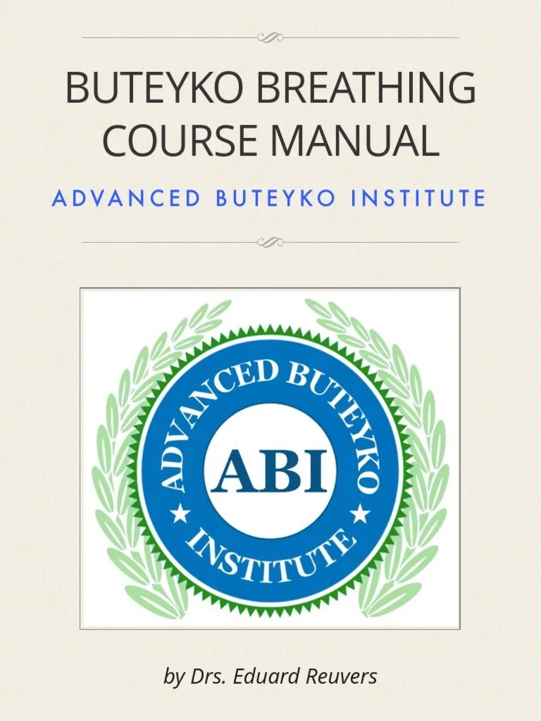 Advanced Buteyko Breathing: A Guide To Improving Health Through ...