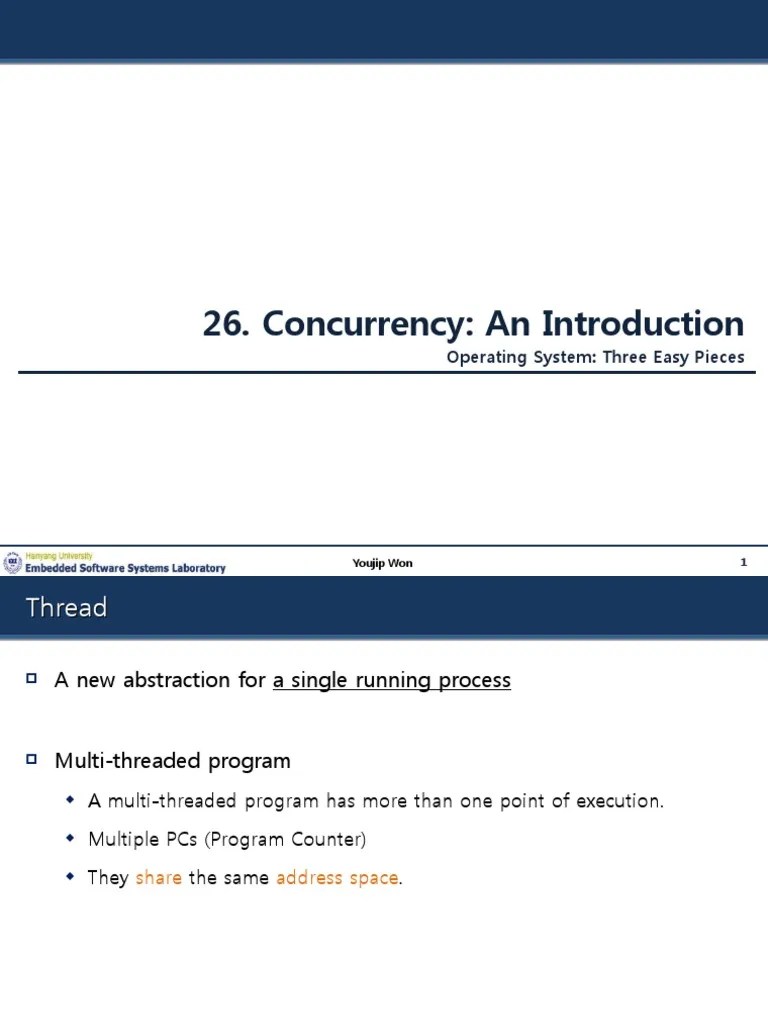 Concurrency: An Introduction: Operating System: Three Easy Pieces | PDF ...