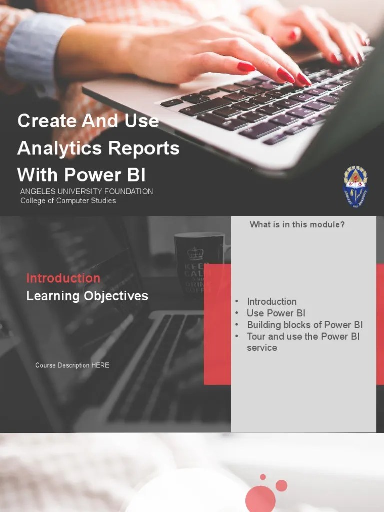 Create And Use Analytics Reports With Power BI: Angeles University ...