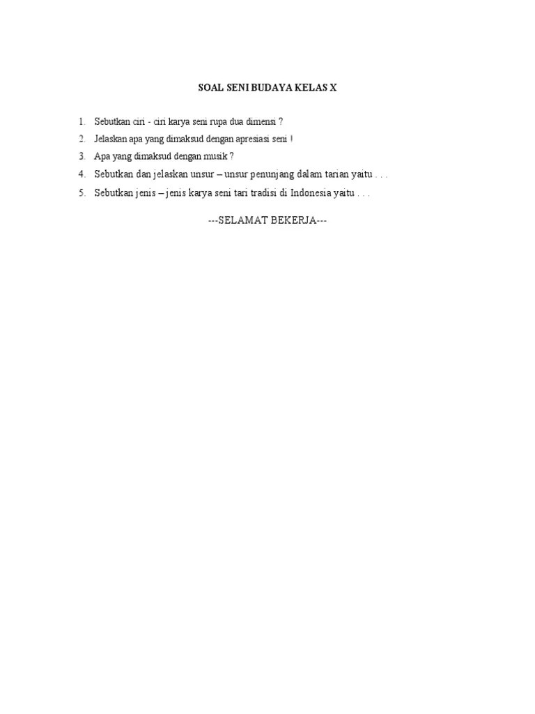 Soal Seni Budaya Kelas X Juni 2020 | PDF