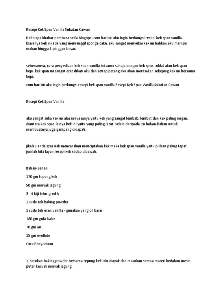 7 resepi kek span ikut sukatan cawan | kalau korang tak pandai nak agak sukat guna penimbang, ikuti boleh follow step yang mudah pasti jadi. Resepi Kek Span Vanilla Sukatan Cawan Pdf