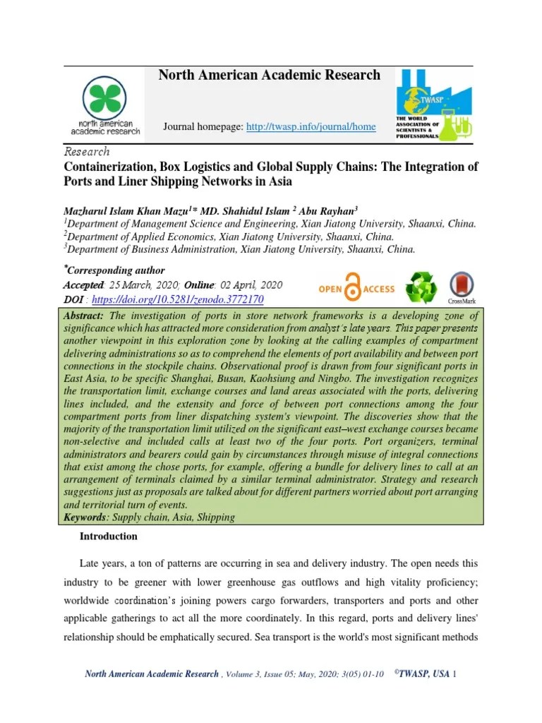Containerization, Box Logistics And Global Supply Chains: The Integration Of Ports And Liner ...