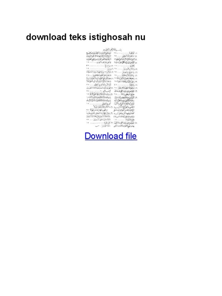 Jika istighosah ditujukan pada makhluk yang ia mampu memenuhinya adalah boleh. Teks Istighosah Nu Pdf