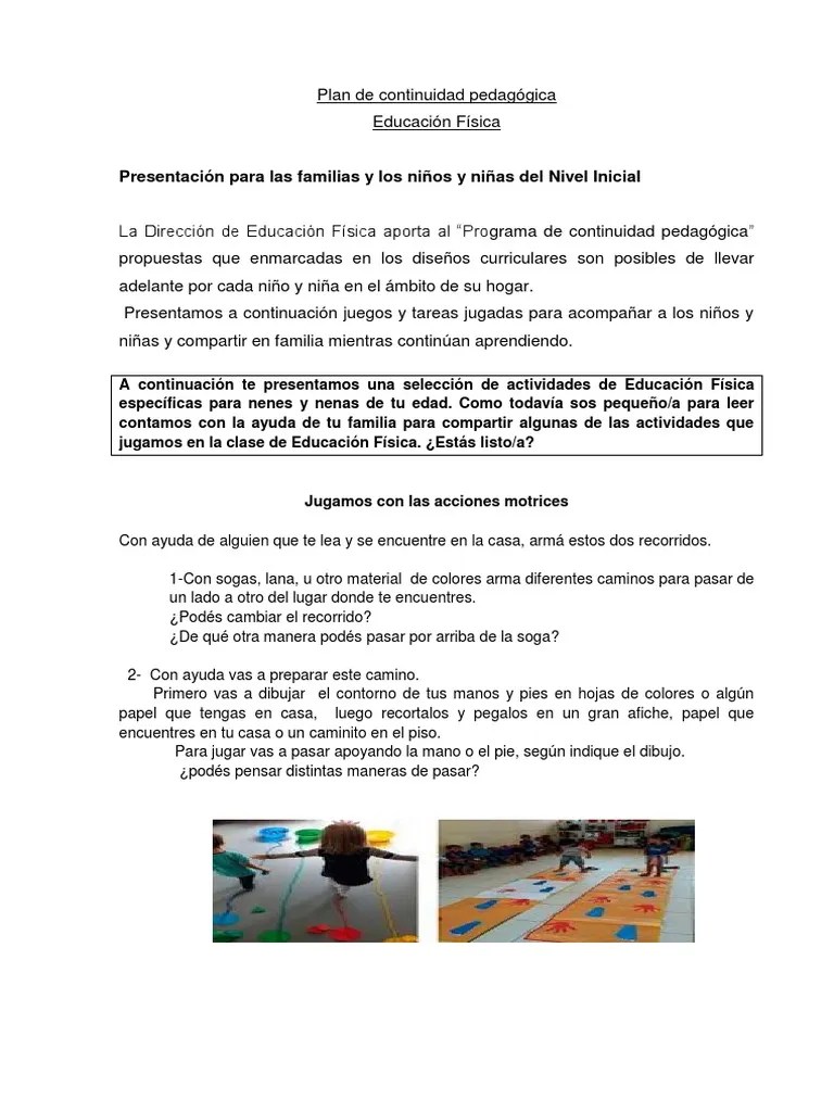 Te orientamos a cómo realizar una buena organización de clases de educación física para niños y jóvenes. Def Actividades Continuidad Pedagogica Nivel Inicial Pdf