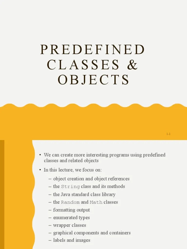 Exploring Common Java Classes And Objects: An Introduction To ...