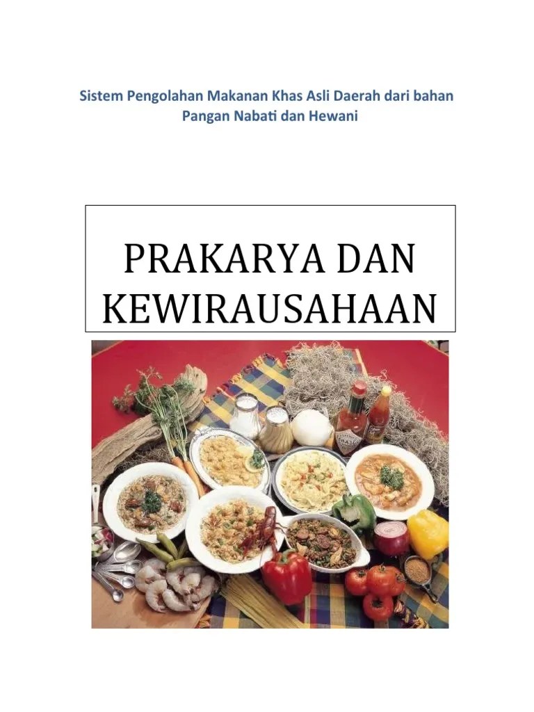 Bahan Kemasan Untuk Makanan Khas Daerah Pada Umumnya Disebut - Dosen MKH