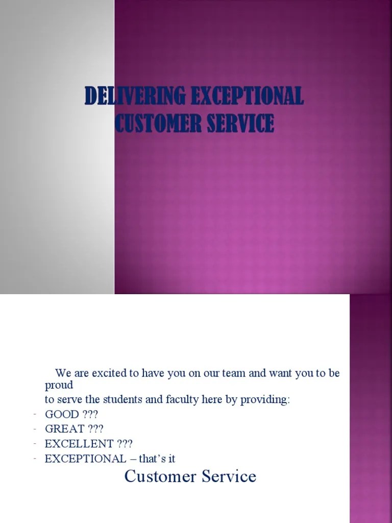 Delivering exceptional customer service