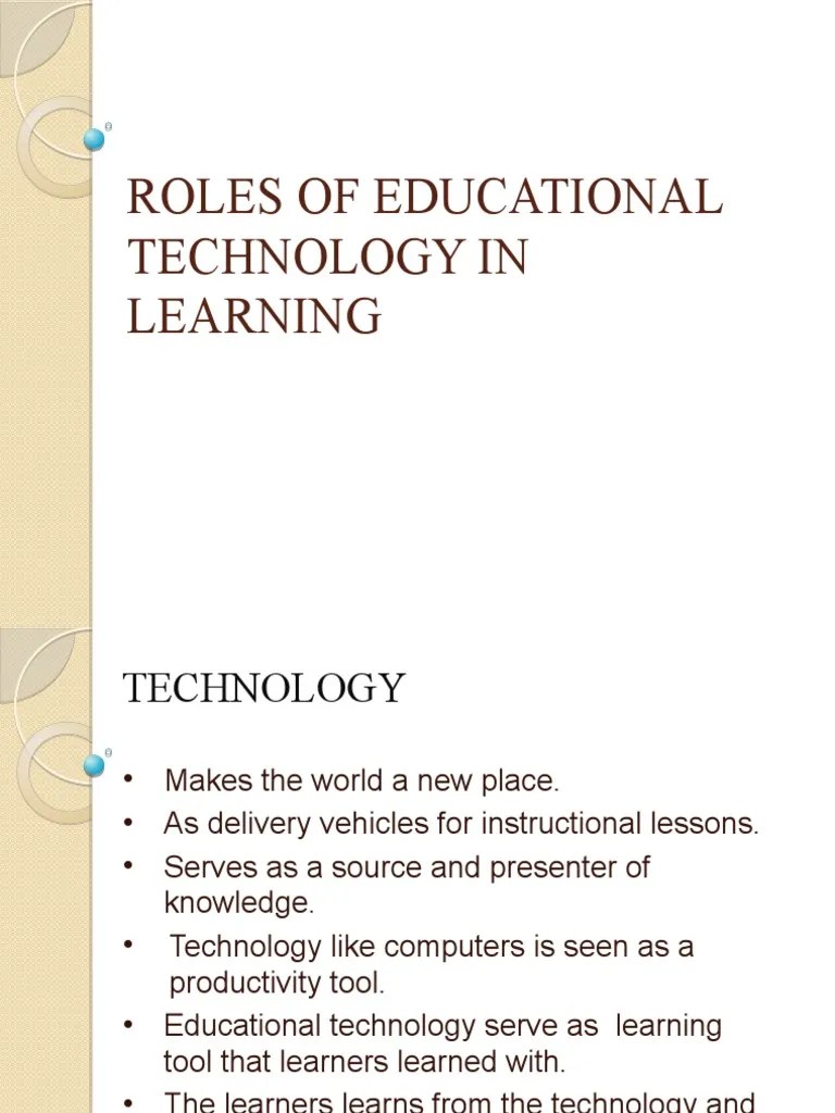 Lesson 3 - The Roles Of Educational Technology In Learning | PDF ...