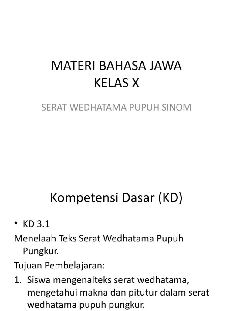 Pupuh sinom merupakan sebuah tembang bagian dari serat wedhatama yang tulis oleh kgpaa mangkunegara iv kesultanan yogyakarta. Materi Bahasa Jawa Pdf