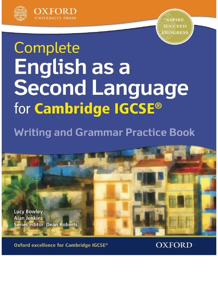 Oxford IGCSE ESL Writing & Grammar | PDF