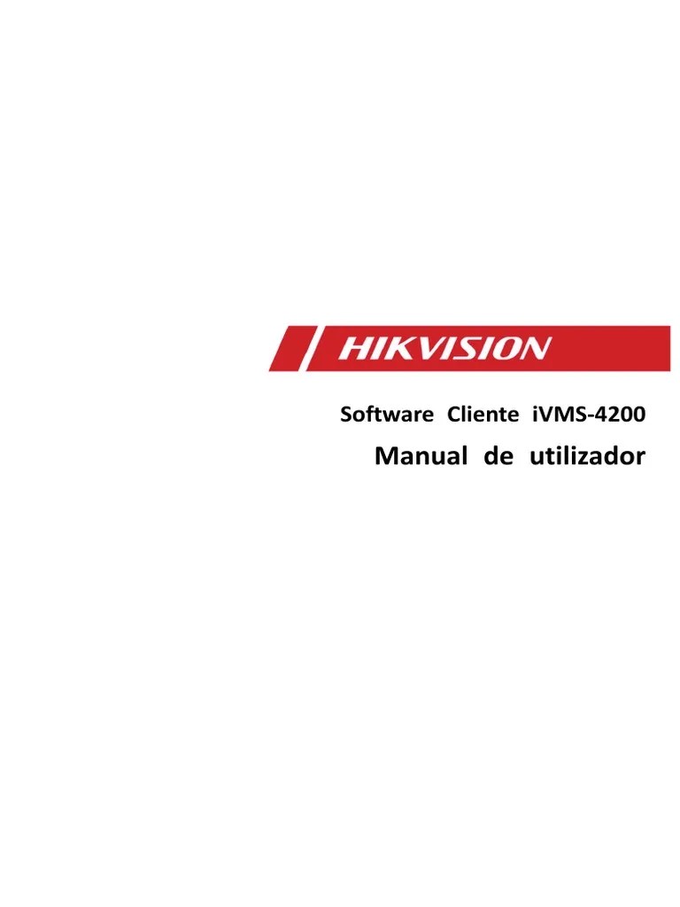 Manual Of IVMS-4200 - V2.7 - 20171127-Portuguese | PDF | Microsoft ...