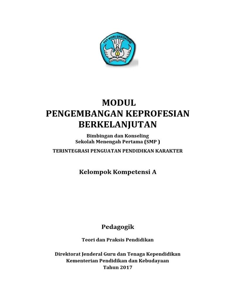 Link download soal post test pkb sd kelas atas (kelas tinggi) 2017/2018. Modul Pkb Bk Smp Kk A Pedagogik Pdf