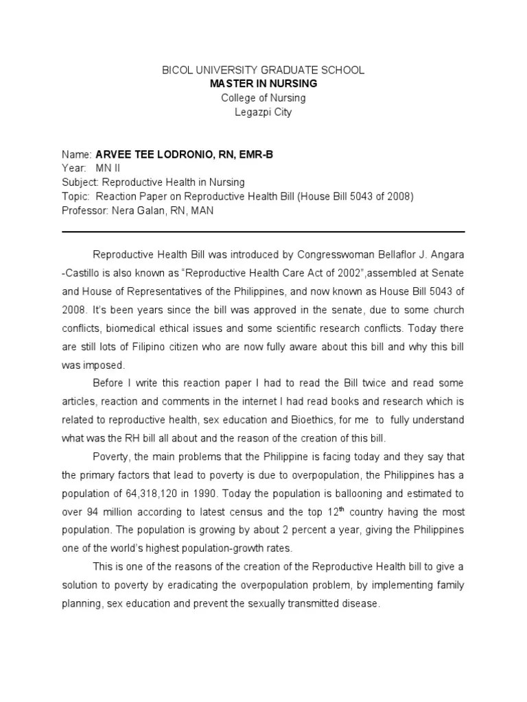 The philippines faces many ongoing issues, such as poverty, poor education, substandard healthcare, garbage and trash, etc. My Reaction Paper RH bill (Short)