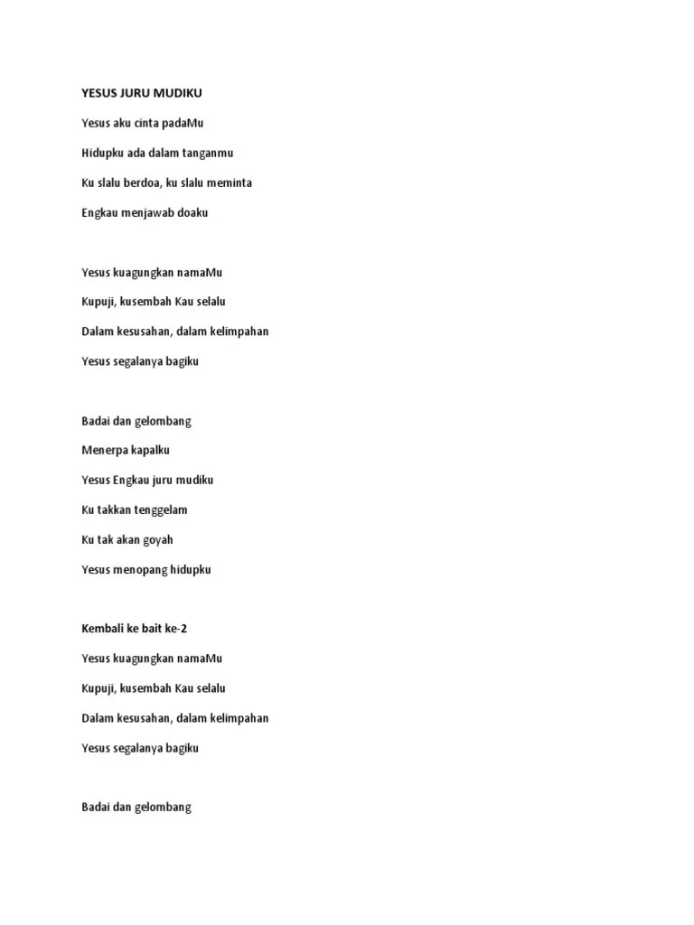 Pkj.200 'ku diubahnya syair dan lagu: Lirik Lagu Yesus Juru Mudiku Pdf