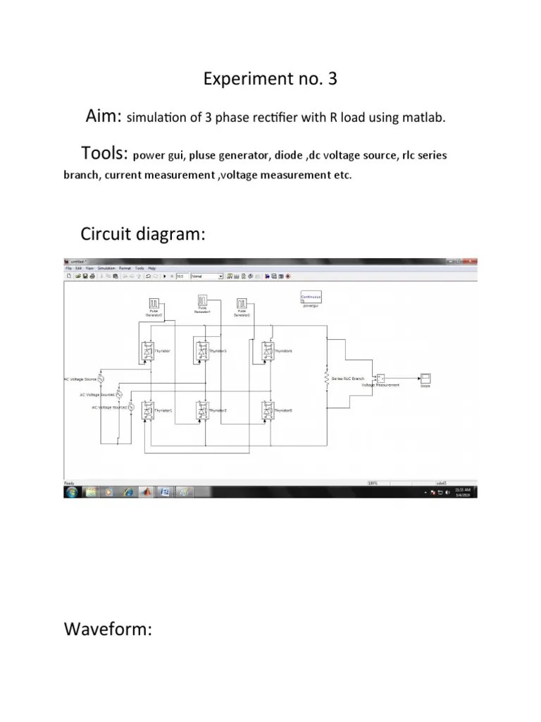 Experiment No. 3 Aim: Tools:: Simulation Of 3 Phase Rectifier With R Load Using Matlab | PDF