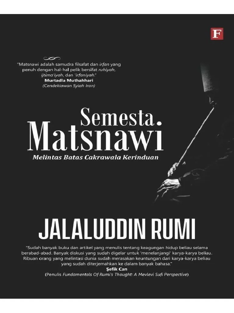 Sebelumnya aku telah menerjemahkan tiga buah buku berbahasa inggris yang berhubungan dengan jalaluddin rumi. Semesta Matsnawi Pdf Cara Golden