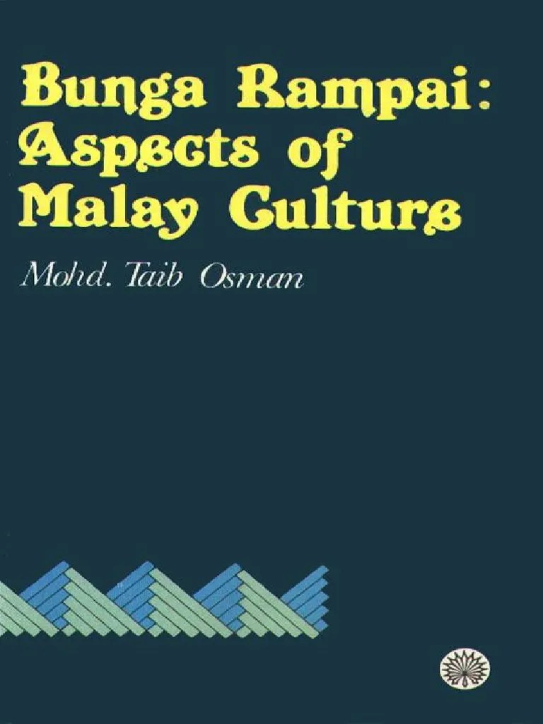 19,837 views, added to favorites 137 times. Bunga Rampai Aspects Of Malay Culture Pdf Pdf Malaysia Folklore