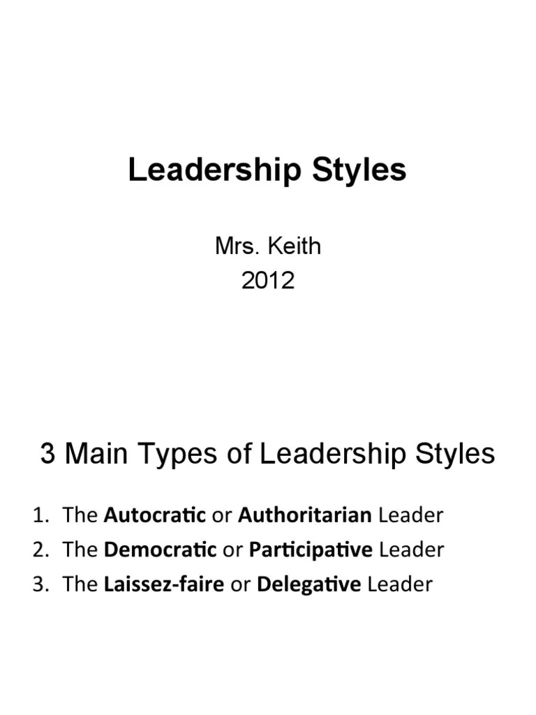 Leaderships Styles Powerpoint | PDF | Servant Leadership | Influence (Social And Political)