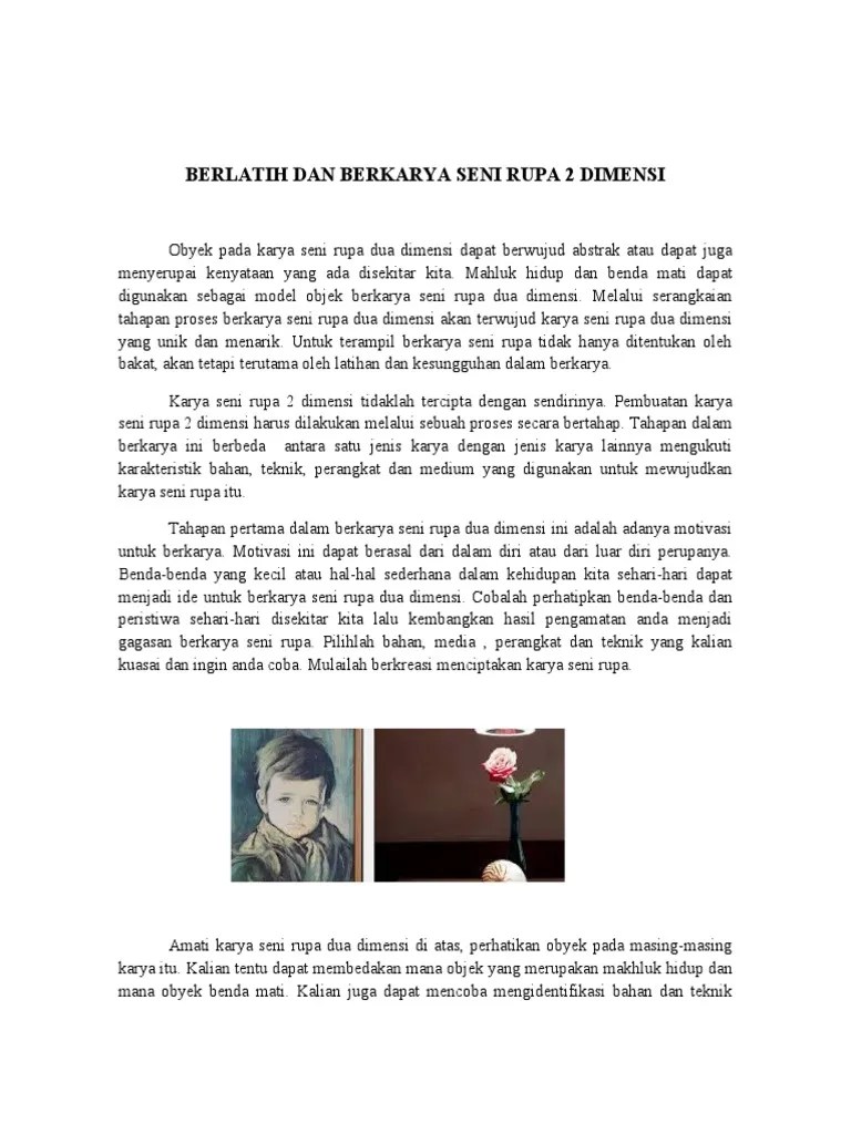 Di bawah ini pernyataan yang benar berkaitan dengan karya seni rupa adalah. Berlatih Dan Berkarya Seni Rupa 2 Dimensi Pdf