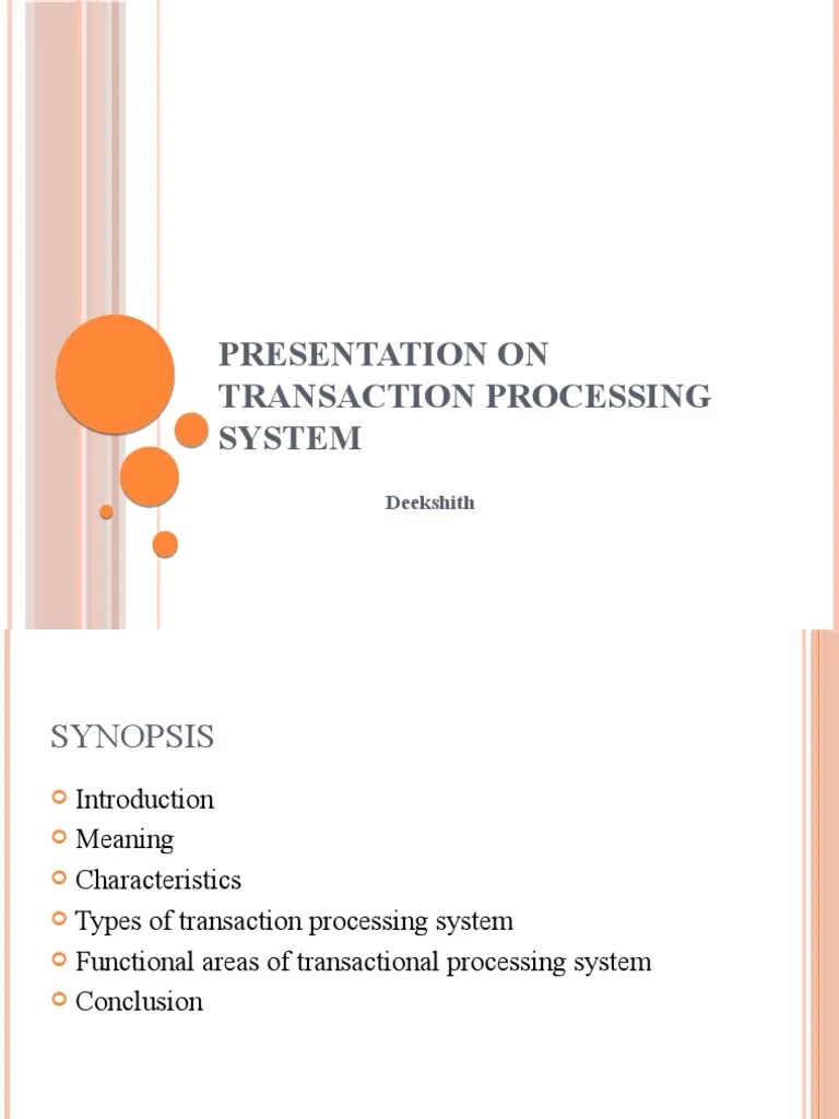 Presentation On Transaction Processing System | PDF | Financial Transaction | Banks