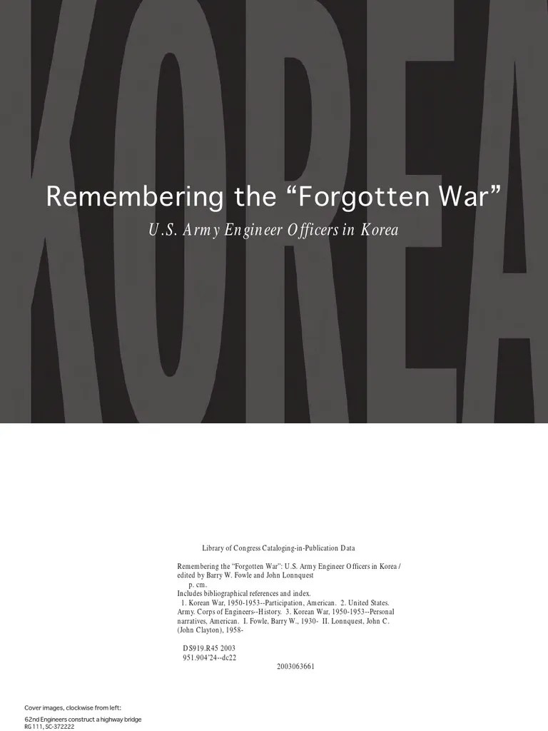 Remembering The Forgotten War U S Army Engineer Officers In
