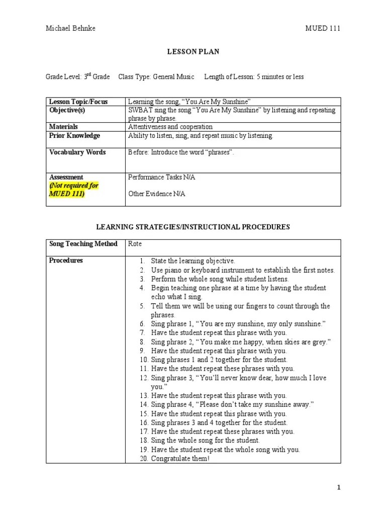 Include details specific enough that a substitute teacher could come in and understand them. Song Teaching Lesson Plan Pdf Lesson Plan Education Theory