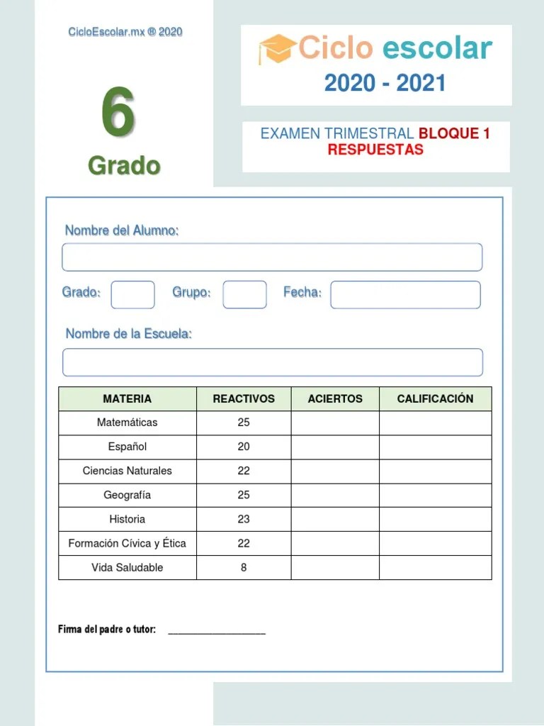 Espero que te diviertas, aprendas mucho y saques excelentes calificaciones! Respuestas Examen Trimestral Sexto Grado Bloque1 2020 2021 Pdf Homo Fosil