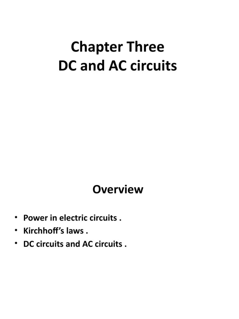 Chapter Three DC And AC Circuits | PDF | Direct Current | Electrical Network