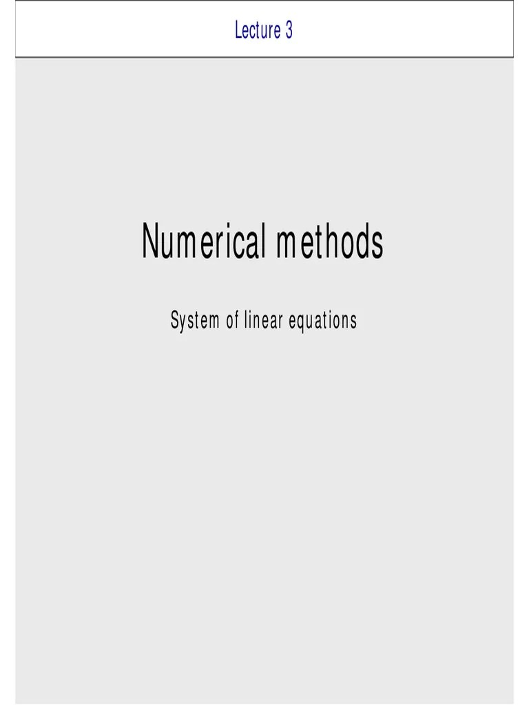 Numerical Methods: System Of Linear Equations | PDF | Matrix (Mathematics) | Mathematical Relations
