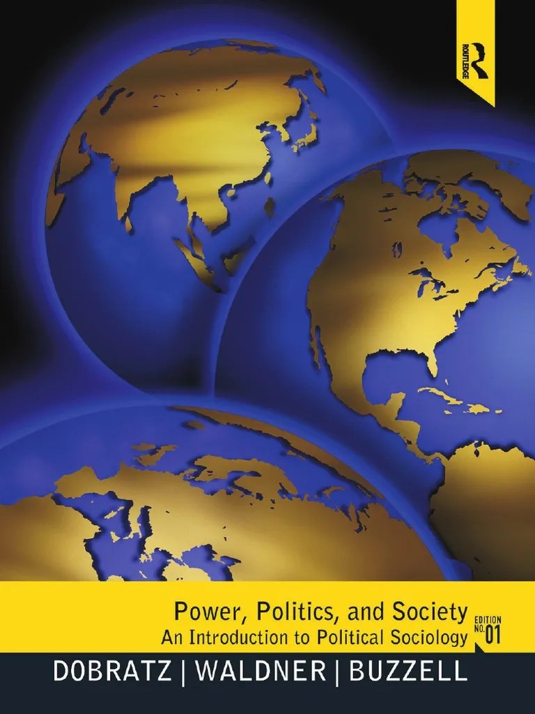 Power, Politics, And Society: An Introduction To Political Sociology | PDF | Power (Social And ...