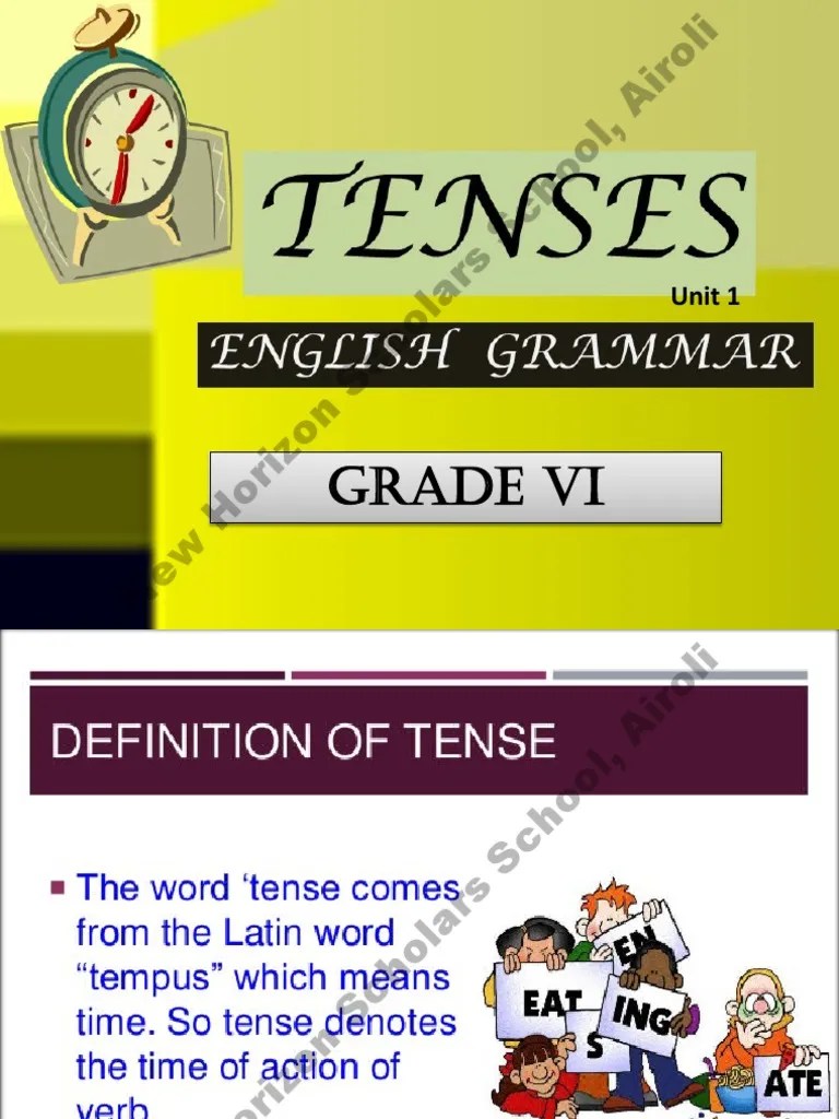 Grade 6-English-Tenses-PPt No. 1 | PDF | Grammar | Communication