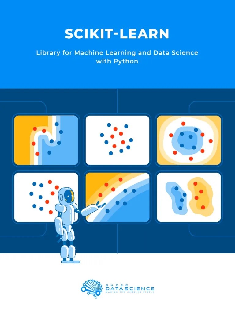 A Comprehensive Guide To Machine Learning And Data Science Using Scikit ...