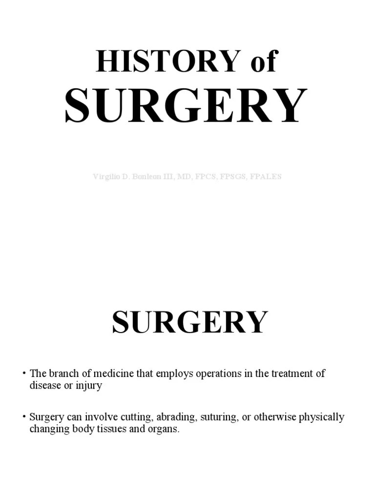 Surg History Of Surgery | PDF | Surgery | Cardiac Surgery