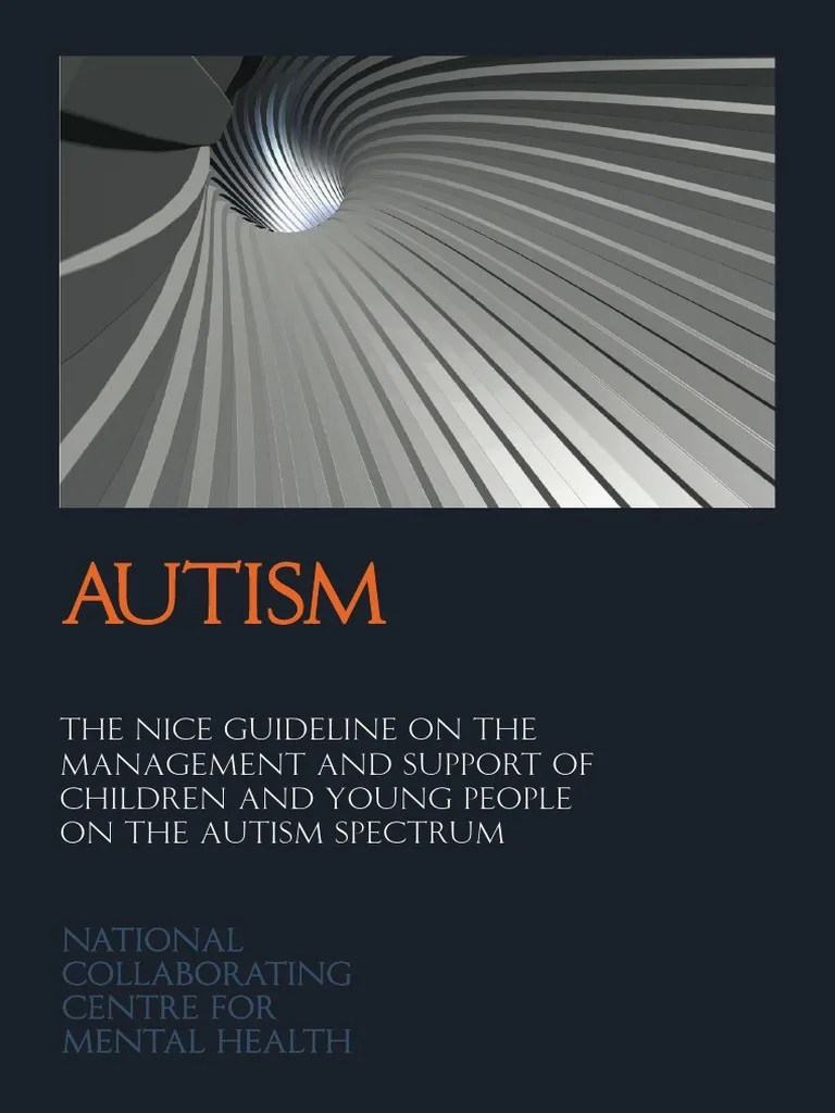 Autism Managment Of Autism In Childrenand Young People Full Guideline ...