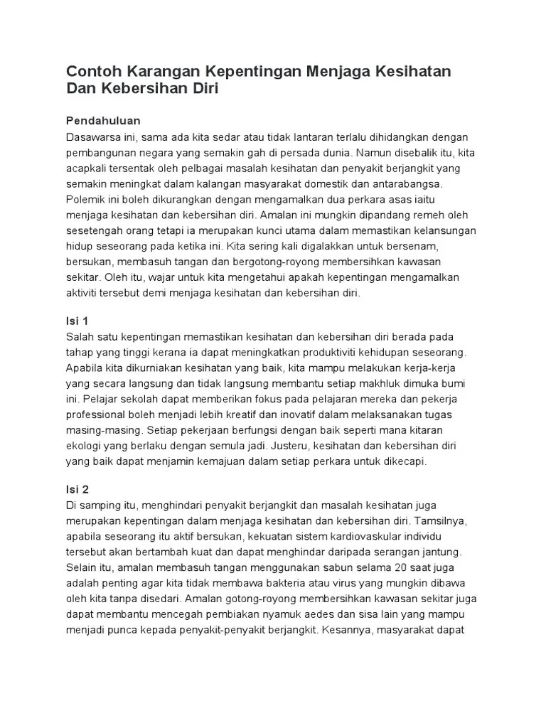 Berikut adalah contoh karangan kepentingan menjaga kesihatan dan kebersihan diri. Karangan Kepentingan Menjaga Kesihatan Dan Kebersihan Diri Pdf