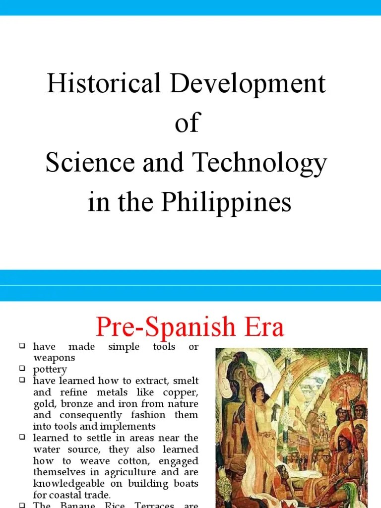 The Development Of Science And Technology In The Philippines From Pre ...