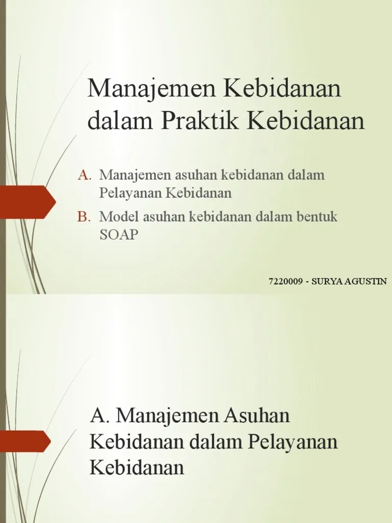 Manajemen Kebidanan Dalam Praktik Kebidanan | PDF