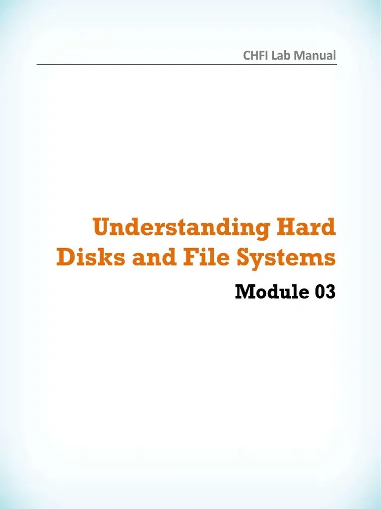 CHFIv9 Labs Module 03 Understanding Hard Disks And File Systems | PDF