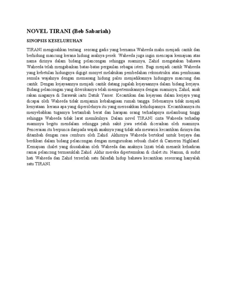 Bahasa melayu atau bahasa malaysia; Sinopsis Keseluruhan Novel Tirani Pdf