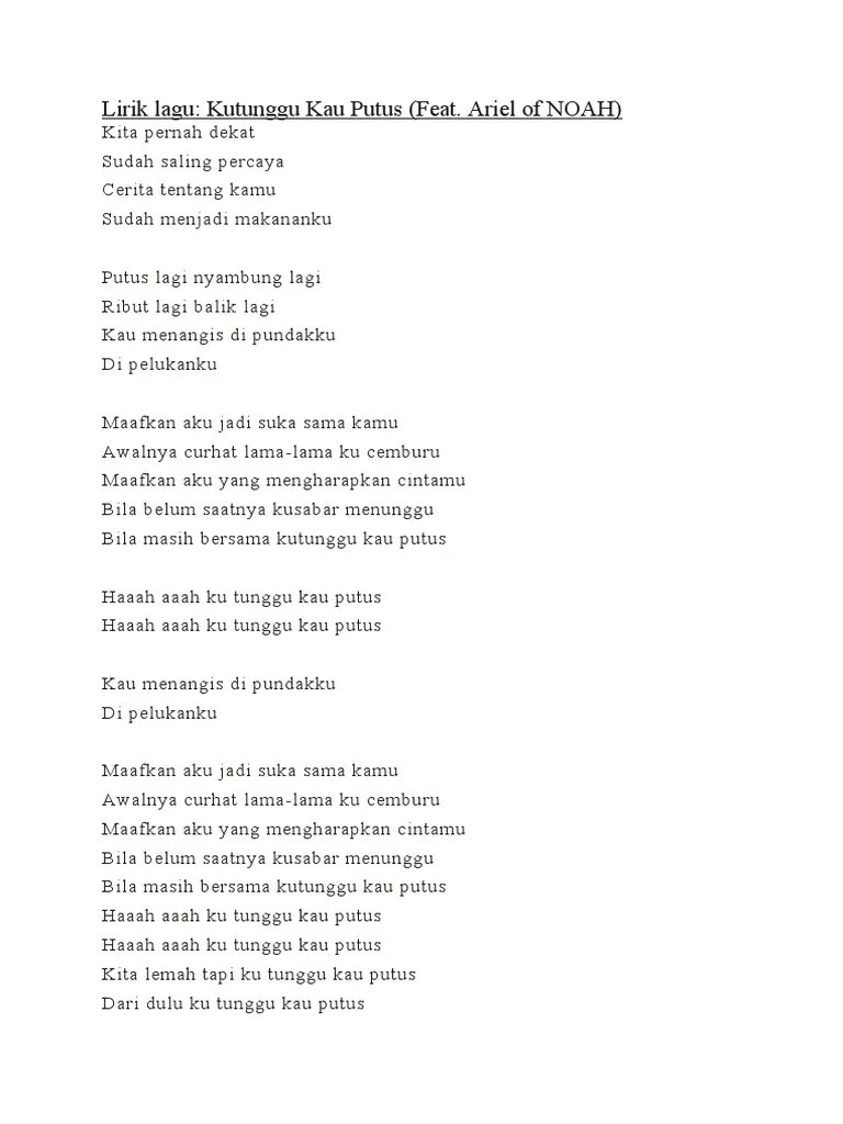 Bila masih bersama kutunggu kau putus. Lirik Lagu Pdf