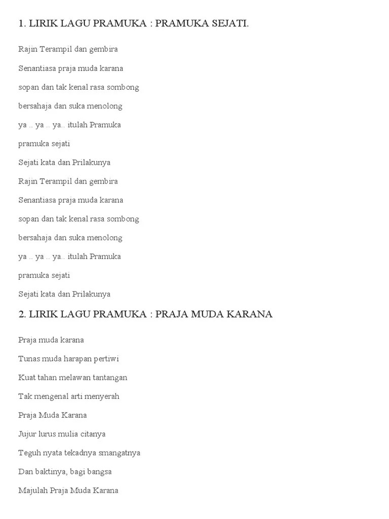 Di sana kita kan belajar berpandangan luas. Lirik Lagu Pramuka Pramuka Sejati Pdf
