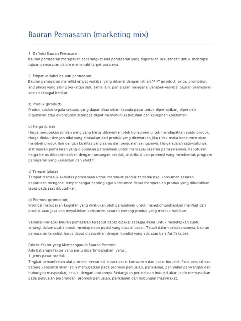 Variabel produk, harga, distribusi, promosi, dan keputusan pembelian termasuk dalam kategori baik, sedangkan variabel kepuasan pelanggan termasuk dalam kategori cukup jurnal ekonomi, bisnis & entrepreneurship vol. Bauran Pemasaran Pdf