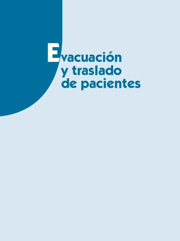 Evacuacion De Pacientes | PDF | Gestión De Emergencias | Servicios Médicos De Emergencia