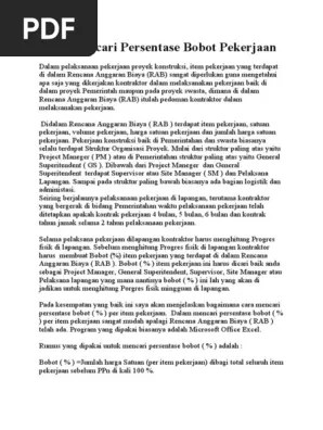Pada kesempatan kali ini saya akan membahas bagaimana cara menghitung bobot suatu pekerjaan. Cara Mencari Persentase Bobot Pekerjaan Pdf