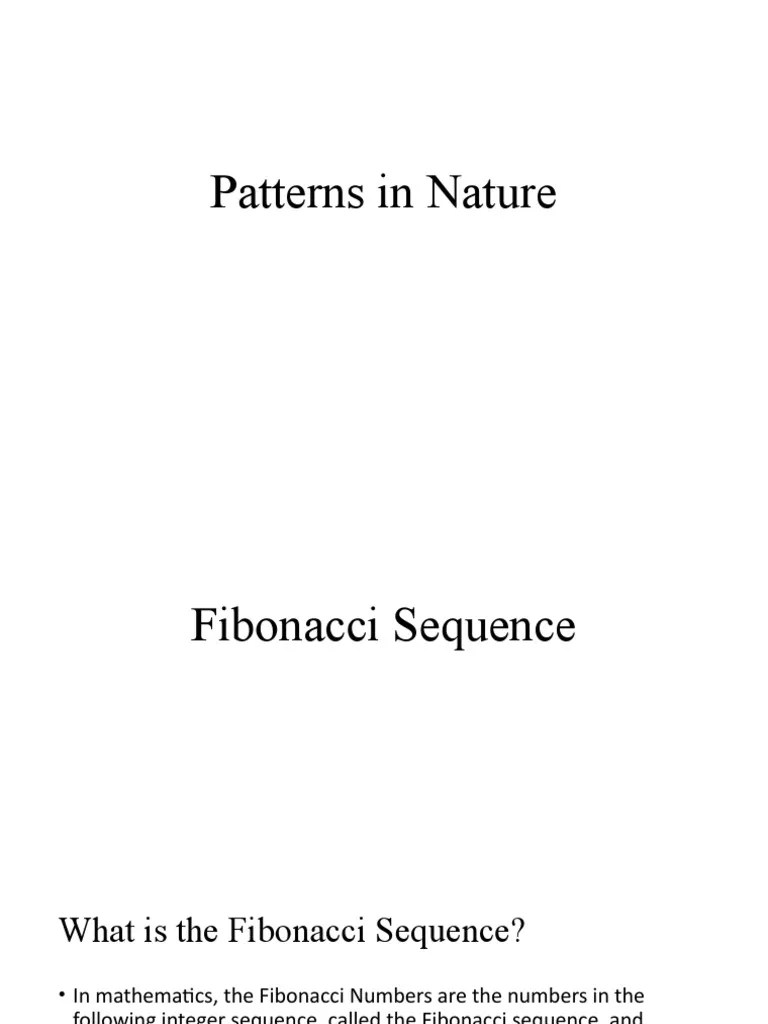 Lesson 1 Patterns In Nature (Fibonacci) | PDF | Numbers | Ratio